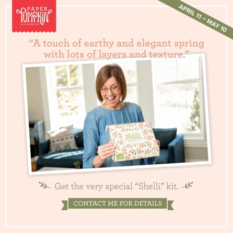 Hugs from Shelli – Paper Pumpkin Kit