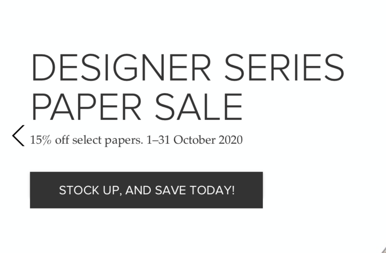 It’s Here!  Enjoy 15% of Select Designer Series Paper Sale.