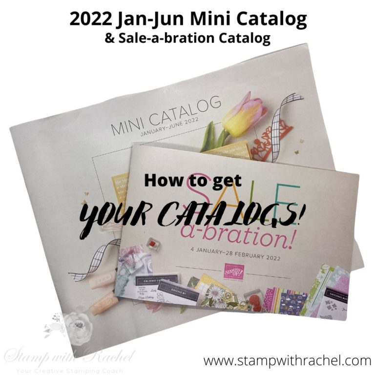 How to get your copy of the Jan-Jun 2022 Mini and Sale-a-bration Catalogs