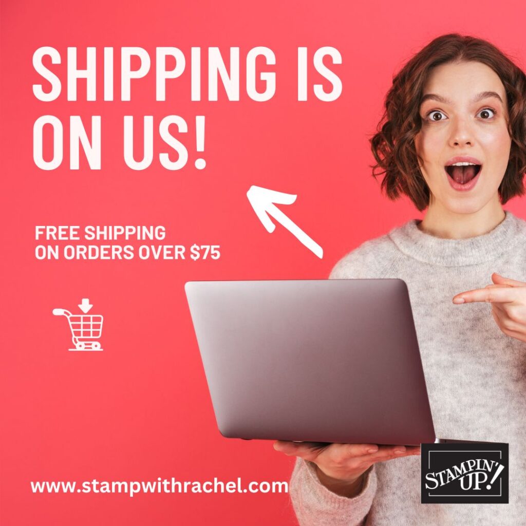 Shipping is on us | Stamp with Rachel