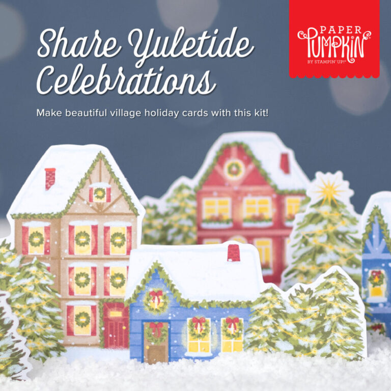 October Paper Pumpkin Kit – Home for the Holidays.