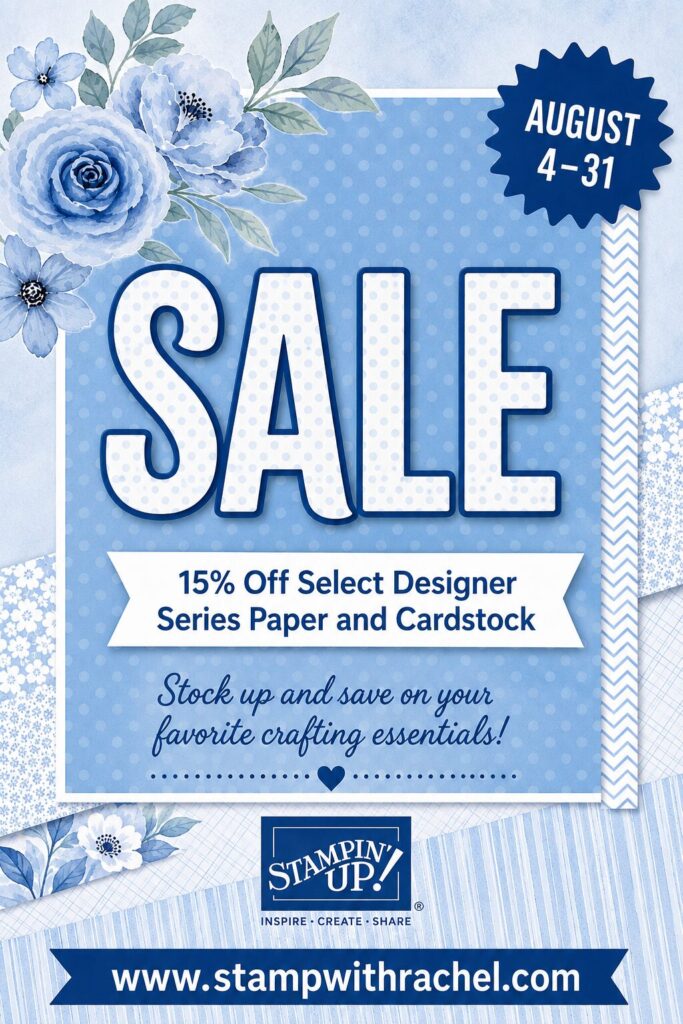 August Highlights: New Product of the Month, Our DSP Sale & This Week’s Card Challenge