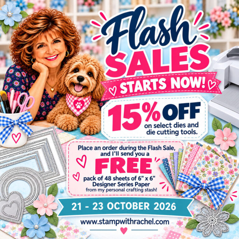 Flash Sale Is On: 15% Off Dies and a Free Paper Gift from Me